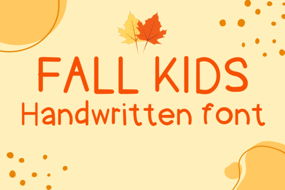 Bringing Warmth to Your Shop with the Fall Kids Typeface