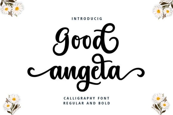 Good Angela: The Perfect Script Font for Luxury Branding
