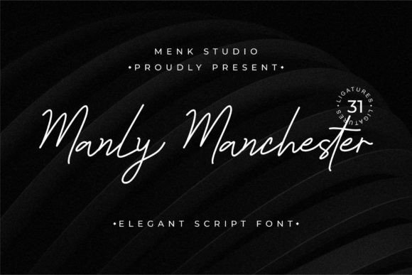 Manly Manchester: The Elegant Script Typeface for Real Branding