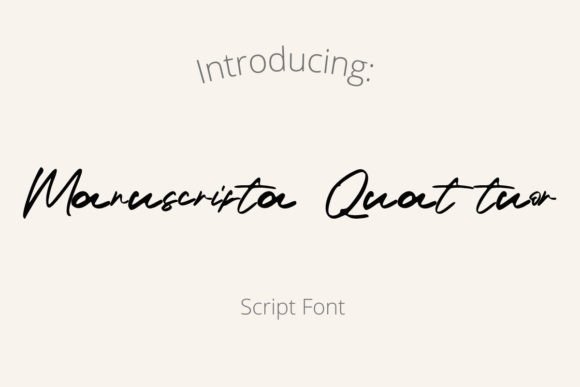 Manuscripta Quattuor: A Relaxed Typeface for Friendly Brand Identity