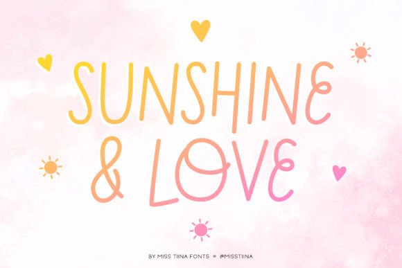Why Sunshine and Love Is the Best Display Font for Campaign Headlines